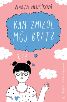 obálka: Kam zmizol môj brat?