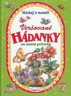 obálka: Veršované hádanky zo sveta prírody