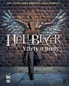 obálka: Hellblazer - Vzhlety a pády