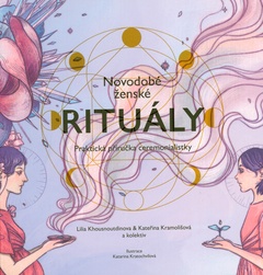 obálka: Novodobé ženské rituály