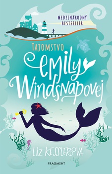 obálka: Emily Windsnapová 1: Tajomstvo Emily Windsnapovej
