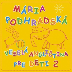 obálka: Veselá angličtina pre deti 2 - Spievankovo