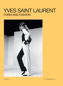 obálka: Yves Saint Laurent: Form and Fashion