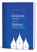 obálka: Ako Katolícka cirkev budovala západnú civilizáciu