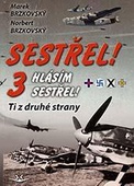 obálka: Sestřel! 3 Hlásím sestřel!