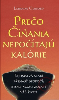 obálka: Prečo Číňania nepočítajú kalórie