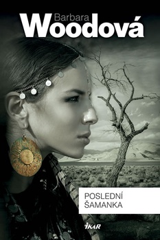 obálka: Poslední šamanka - 3. vydání