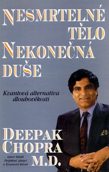 obálka: Nesmrtelné tělo, nekonečná duše