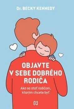 obálka: Objavte v sebe dobrého rodiča