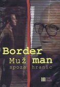 obálka: Border Man-Muž spoza hraníc
