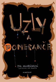 obálka: Uzly a pomeranče