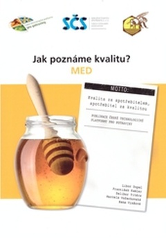 obálka: Jak poznáme kvalitu? Med