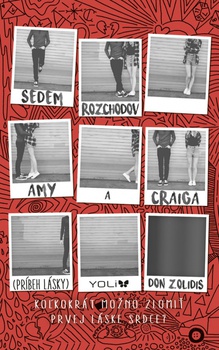 obálka: Sedem rozchodov Amy a Craiga (Príbeh lásky)