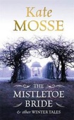 obálka: The Mistletoe Bride and Other Winster Tales