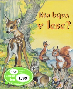 obálka: Kto býva v lese?