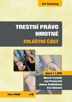 obálka: Trestní právo hmotné - zvláštní část (stav k 1. 1. 2015)