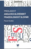 obálka: Prekladový anglicko-slovenský frazeologický slovník