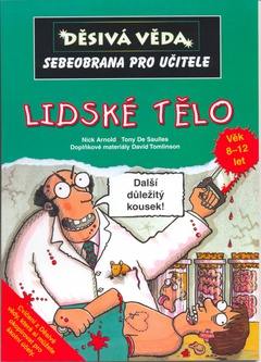 obálka: Děsivá věda - Lidské tělo - Sebeobrana pro učitele
