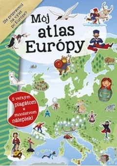 obálka: Môj atlas Európy + plagát a nálepky