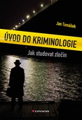 obálka: Úvod do kriminologie - Jak studovat zločin
