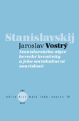 obálka: Stanislavského objev herecké kreativity a jeho sociokulturní souvislosti