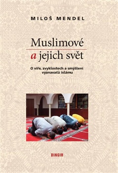 obálka: Muslimové a jejich svět