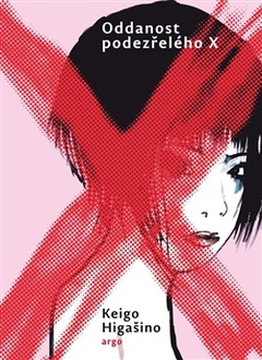 obálka: Oddanost podezřelého X