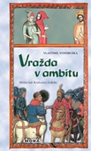 obálka: Vražda v ambitu - Hříšní lidé Království českého - 3.vydání