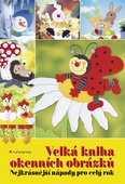 obálka: Velká kniha okenních obrázků - Nejkrásnější nápady pro celý rok