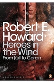 obálka: Heroes in the Wind: From Kull to Conan