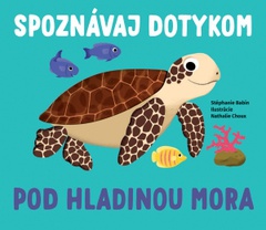 obálka: Spoznávaj dotykom Pod hladinou mora