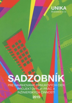 obálka: Sadzobník pre navrhovanie ponukových cien projektových prác a inžinierskych činností