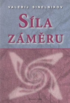 obálka: SÍLA ZÁMERU
