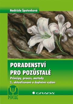 obálka: Poradenství pro pozůstalé - Principy, proces, metody, 2., aktualizované a doplněné vydání