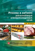 obálka: Procesy a zařízení potravinářských a biotechnologických výrob