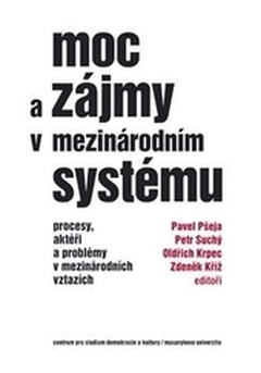 obálka: Moc a zájmy v mezinárodním systému