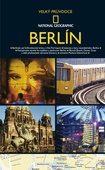 obálka: Berlín  - velký průvodce National Geographic