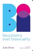 obálka: Bi. Neviditeľný svet bisexuality