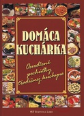 obálka: Domáca kuchárka -osvedčené pochúťky tradičnej kuchyne