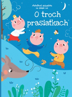 obálka: O troch prasiatkach