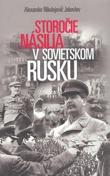 obálka: Storočie násilia v sovietskom Rusku