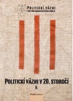 obálka: Politickí väzni v 20. storočí