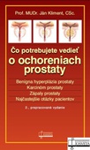obálka: Čo potrebujete vedieť o ochreniach prostaty 2.vydanie