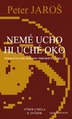 obálka: Nemé ucho, hluché oko
