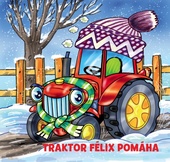 obálka: Traktor Félix pomáha