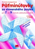 obálka: Päťminútovky zo slovenského jazyka pre 7. – 9. ročník základných škôl - 2. vydanie