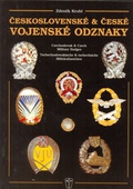 obálka: Českoslovské a české vojenské odznaky