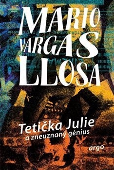 obálka: Tetička Julie a zneuznaný génius