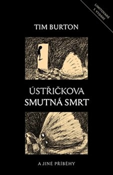 obálka: Ústřičkova smutná smrt a jiné příběhy