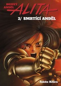 obálka: Bojový anděl Alita 2 - Smrtící anděl